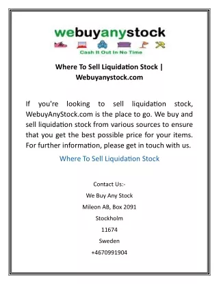 Where To Sell Liquidation Stock  Webuyanystock.com
