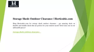 Storage Sheds Outdoor Clearance  Horticubic.com