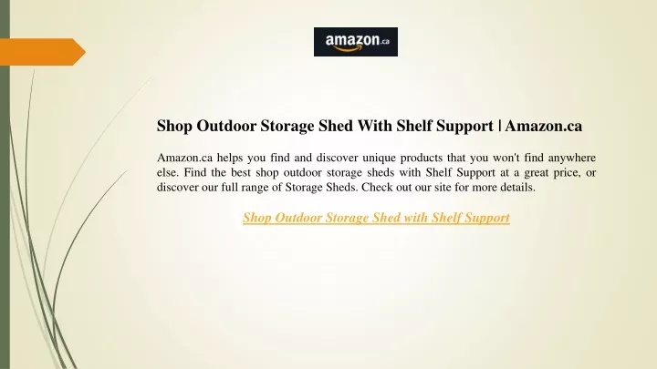 shop outdoor storage shed with shelf support