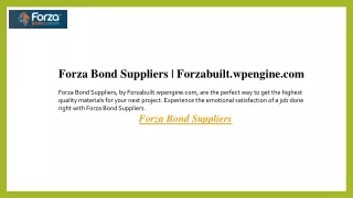 Forza Bond Suppliers  Forzabuilt.wpengine.com