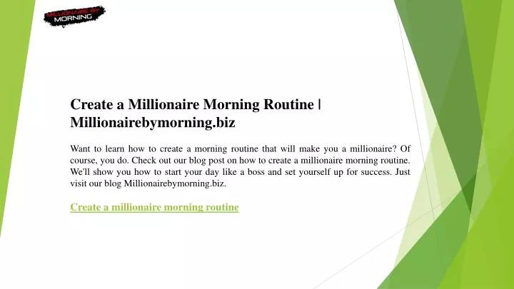 create a millionaire morning routine