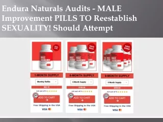 Endura Naturals Audits - MALE Improvement PILLS TO Reestablish SEXUALITY! Should Attempt