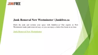 Junk Removal New Westminster  Junkfree.ca