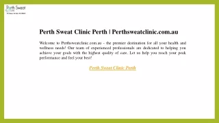 Perth Sweat Clinic Perth  Perthsweatclinic.com.au