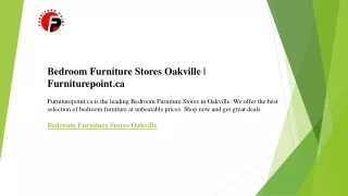 Bedroom Furniture Stores Oakville  Furniturepoint.ca