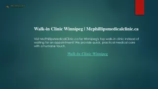 Walk-in Clinic Winnipeg  Mcphillipsmedicalclinic.ca