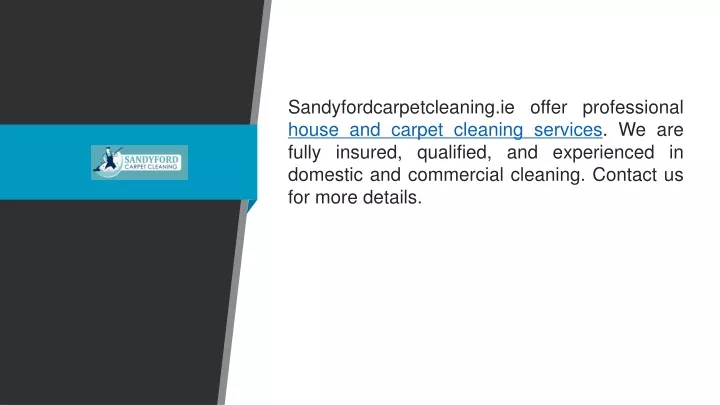 sandyfordcarpetcleaning ie offer professional