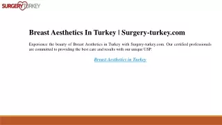 Breast Aesthetics In Turkey  Surgery-turkey.com