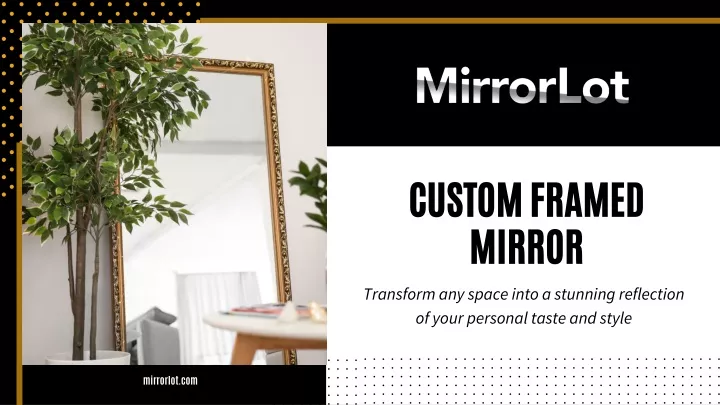 custom framed mirror