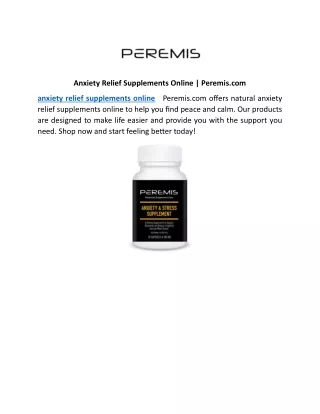 Anxiety Relief Supplements Online | Peremis.com