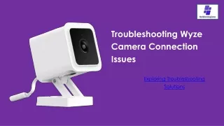 How To Fix Wyze Camera Not Connected – Here’s What To Do