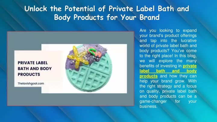 unlock the potential of private label bath