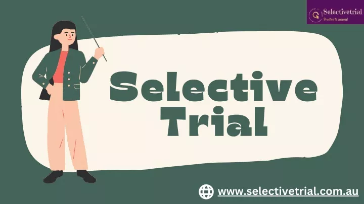 selective trial