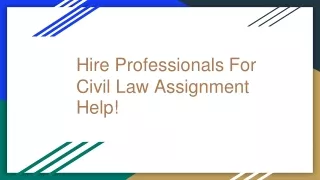 Hire Professionals For Civil Law Assignment Help