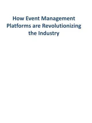 How Event Management Platforms are Revolutionizing the Industry