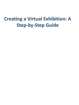 Creating a Virtual Exhibition A Step by Step Guide