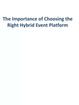 The Importance of Choosing the Right Hybrid Event Platform