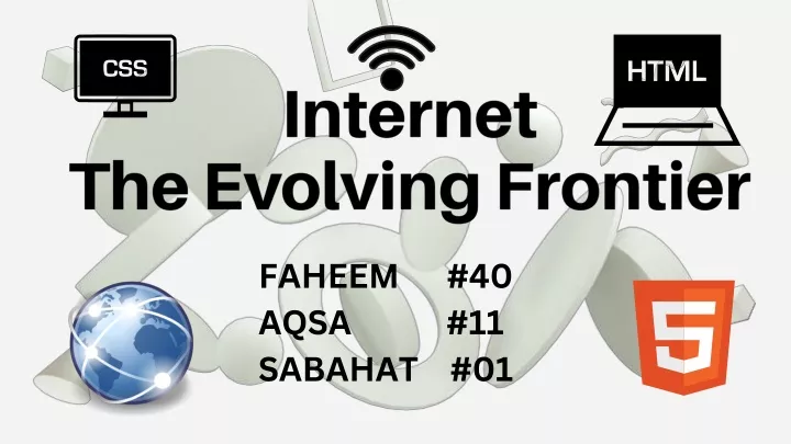 internet the evolving frontier