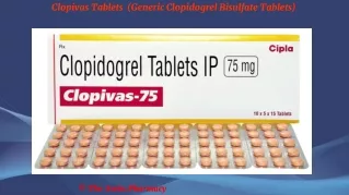 Clopivas Tablets (Generic Clopidogrel Bisulfate Tablets)