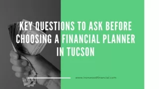 Key Questions to Ask Before Choosing a Financial Planner in Tucson