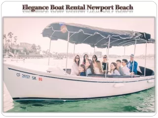 Elegance Boat Rental Newport Beach