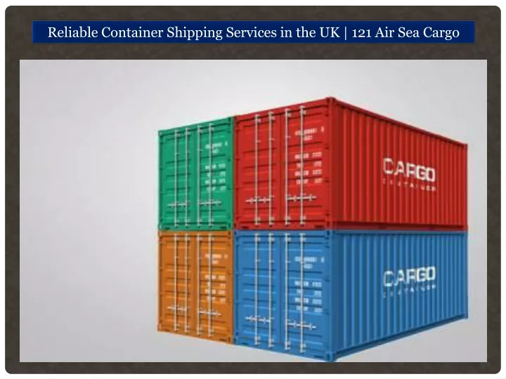 reliable container shipping services