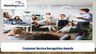 Customer Service Recognition Awards Help You Boost Customer Royalty