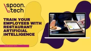 Train Your Employees With Restaurant Artificial Intelligence