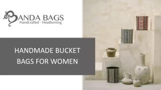 Handmade Bucket Bags for Women