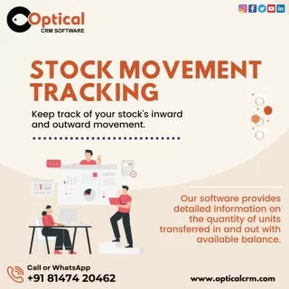 Stock Movement Tracking | Optical CRM