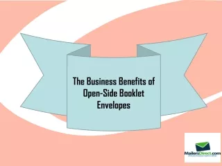 The Business Benefits of Open-Side Booklet Envelopes