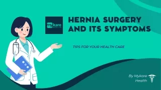 Hernia Surgery and its symptoms