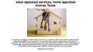 value appraisal services, home appraisal license Texas usa