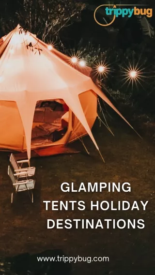 Glamping Tents Holiday Destinations