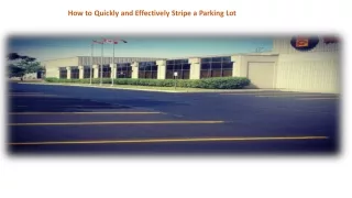 how to quickly and effectively stripe a parking
