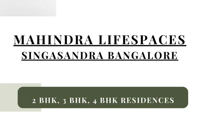 mahindra lifespaces singasandra bangalore