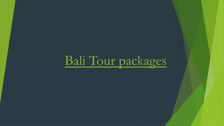 bali tour packages