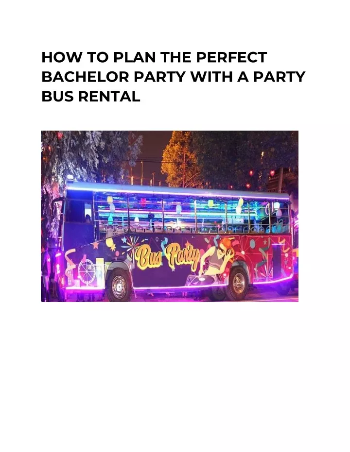 how to plan the perfect bachelor party with
