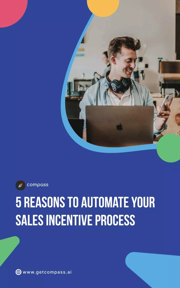 5 reasons to automate your sales incentive process