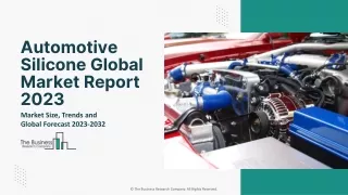 automotive silicone global market report 2023