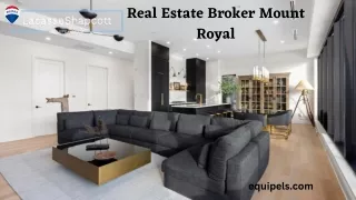 Real Estate Broker Mount Royal