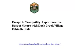 Duck Creek Village Cabin Rentals