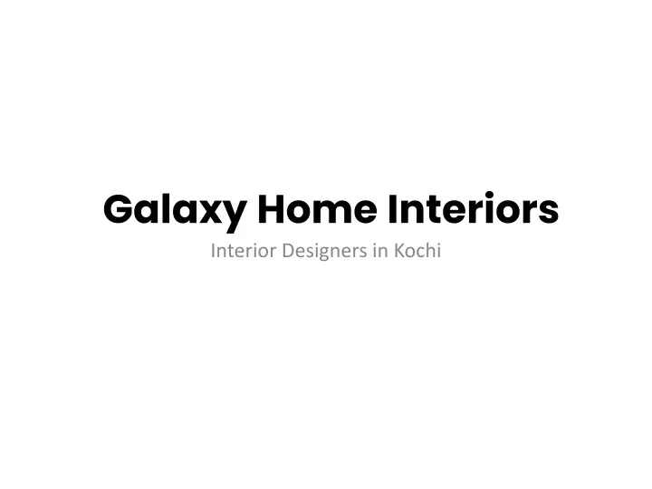 galaxy home interiors