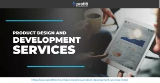 Innovate Your Business with Pratiti's Product Design and Development Services in India