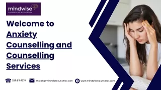 Welcome to Anxiety Counselling and Counselling Services