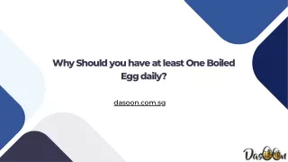 Why Should you have at least One Boiled Egg daily?
