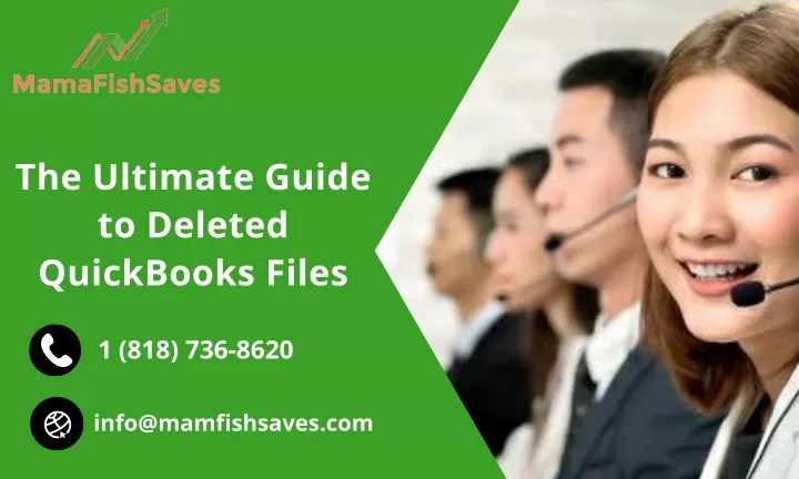 the ultimate guide to deleted quickbooks files