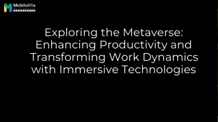 exploring the metaverse enhancing productivity