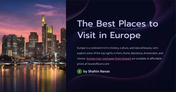 the best places to visit in europe