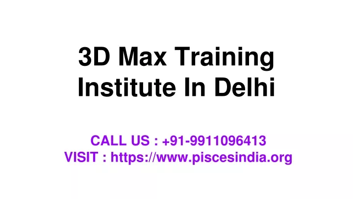 3d max training institute in delhi